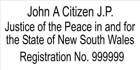 JP5 Stamp NSW, VIC, ACT, TAS. A Justice of the Peace in and.....